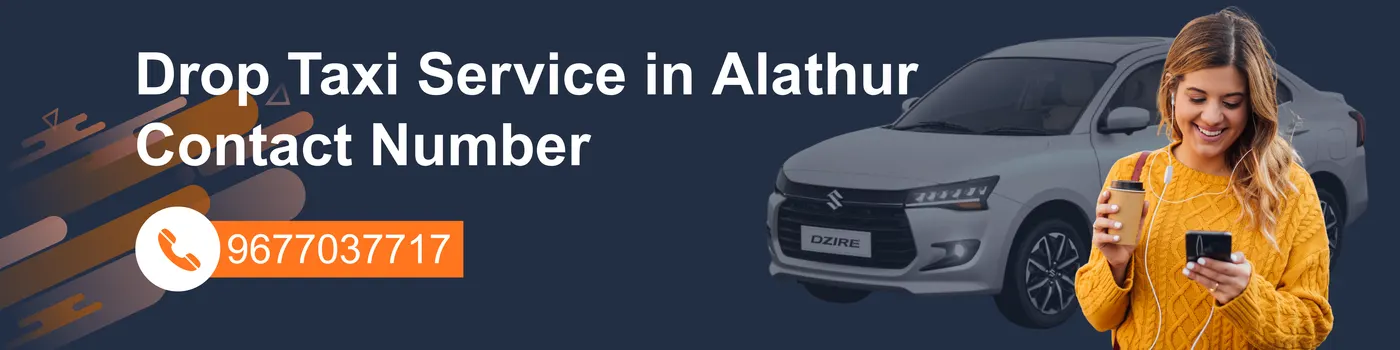 Droptaxi 3 3 – Alathur Drop Taxi service